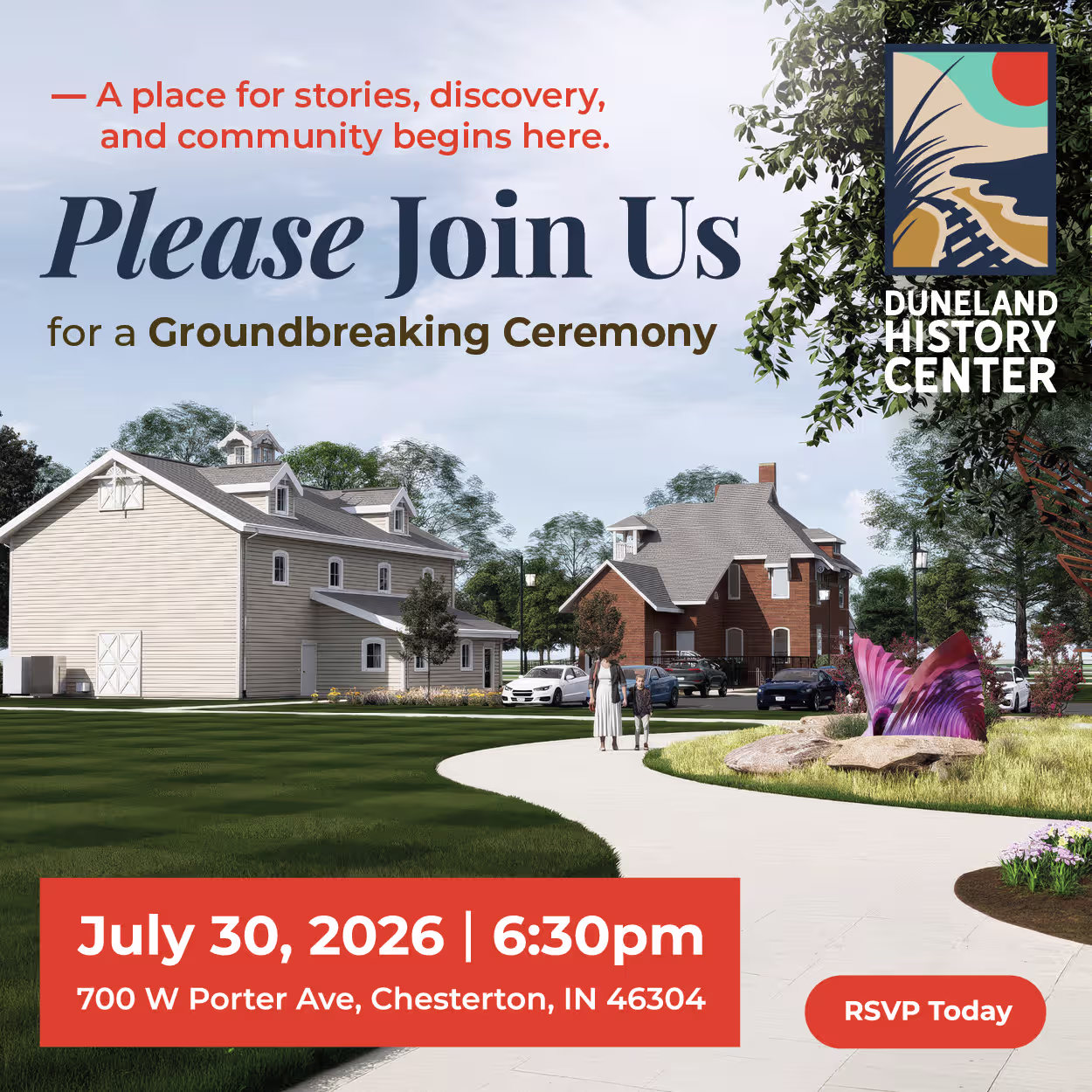 A image depicting an event invitation that reads: Please join us for a Groundbreaking Ceremony, July 30, 2026 at 6:30PM CDT at 700W Porter Ave, Chesterton, IN 46304